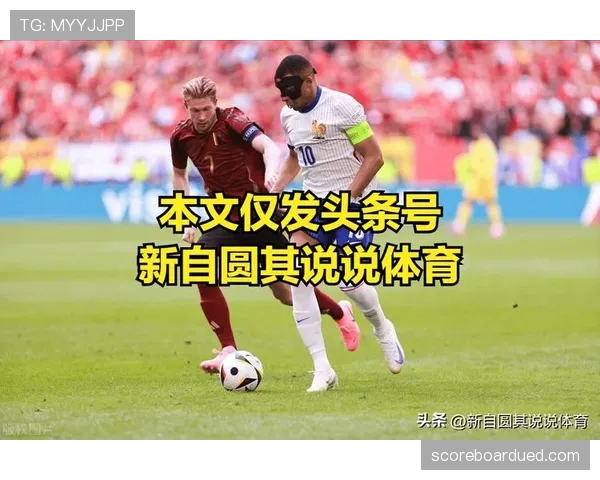 法国国家队进攻火力减弱，近期欧洲杯热身赛锋线效率不足